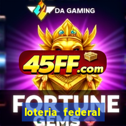 loteria federal sorteio termomecanica